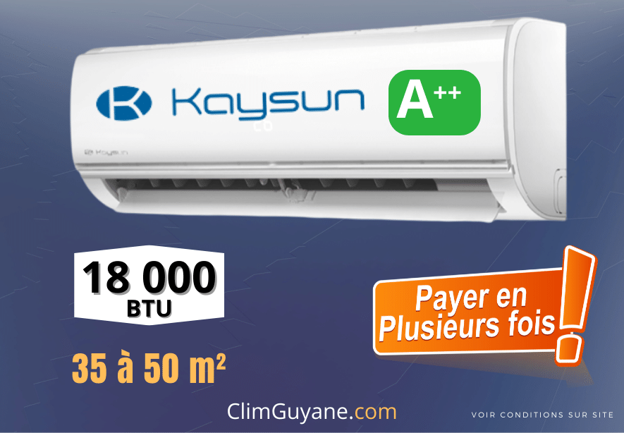 Climatiseur KAYSUN CASUAL 18000 BTU A++, Livré-posé (S3)